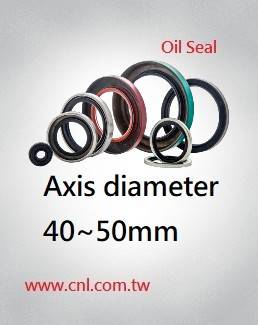 Oil-seal Axis diameter 40 ~ 50mm